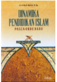 Image of Dinamika Pendidikan Islam Pasca Orde Baru