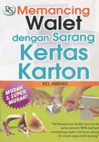 Image of Memancing Walet dengan Sarang Kertas Karton